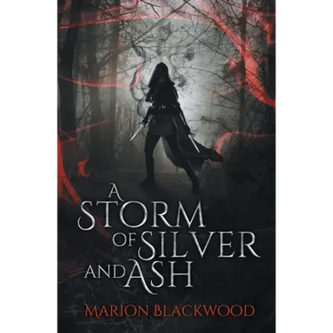 A Storm of Silver and Ash
