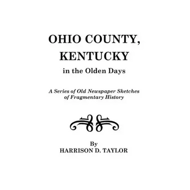 Ohio County, Kentucky, in the Olden Days