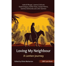 Loving My Neighbour: BRF Lent book