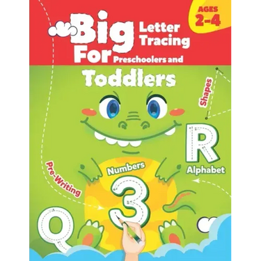 BIG Letter Tracing for Preschoolers and Toddlers ages 2-4: : Shapes, Numbers, Alphabet, Pre-Writing, Pre-Reading