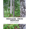 Messages From Menoah: Spiritual Self Help