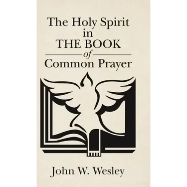 The Holy Spirit in The Book of Common Prayer