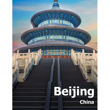 Beijing China: Coffee Table Photography Travel Picture Book Album Of A Chinese Country And City In The Far East Asia Large Size Photos Cover