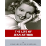 American Legends: The Life of Jean Arthur