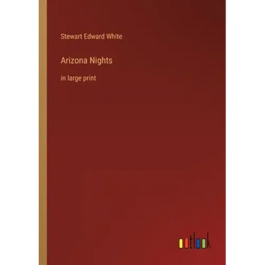 Arizona Nights: in large print