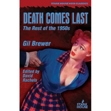 Death Comes Last: The Rest of the 1950s