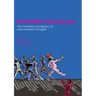 Keywords for Radicals: The Contested Vocabulary of Late-Capitalist Struggle