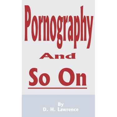 Pornography and So on