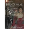 The Adventures of Sherlock Holmes and The Glamorous Ghost - Book 1