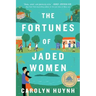 The Fortunes of Jaded Women