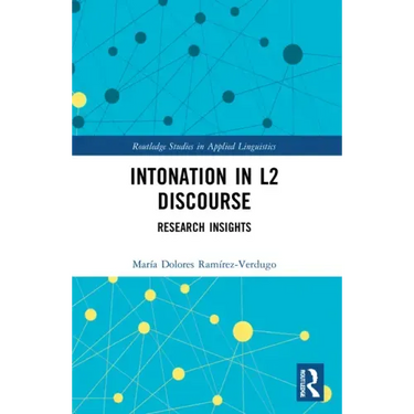 Intonation in L2 Discourse: Research Insights