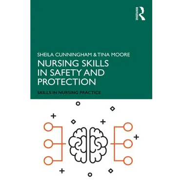 Nursing Skills in Safety and Protection