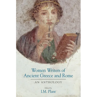 Women Writers of Ancient Greece and Rome