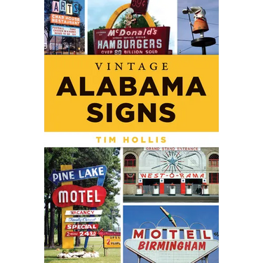 Vintage Alabama Signs