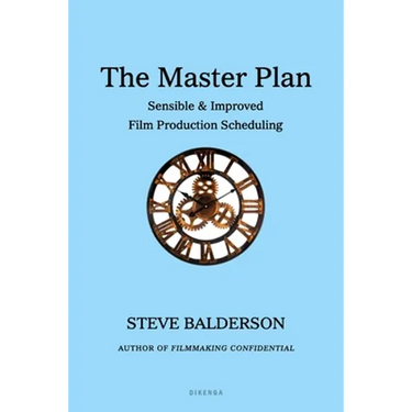 The Master Plan: Sensible & Improved Film Production Scheduling