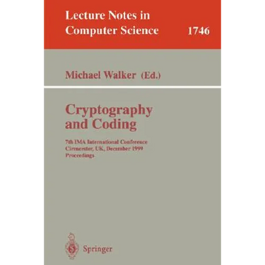 Cryptography and Coding: 7th Ima International Conference, Cirencester, Uk, December 20-22, 1999 Proceedings