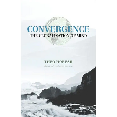 Convergence: The Globalization of Mind