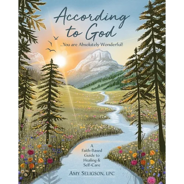 According to God...You are Absolutely Wonderful!