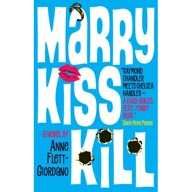 Marry, Kiss, Kill