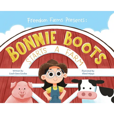 Bonnie Boots Starts A Farm