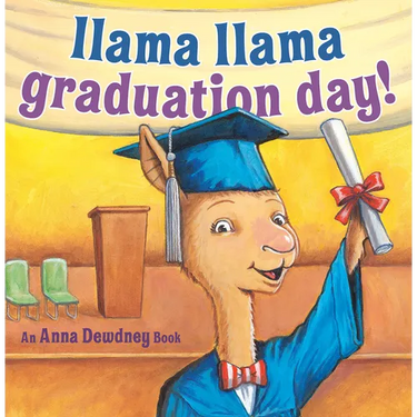 Llama Llama Graduation Day!