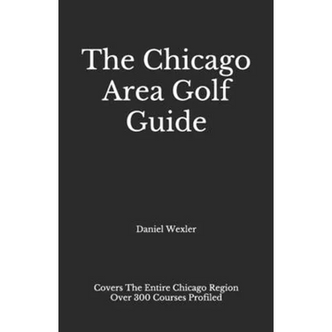 The Chicago Area Golf Guide
