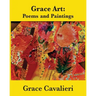 Grace Art: Poems and Paintings