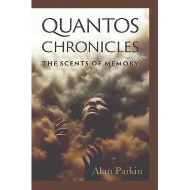 Quantos Chronicles The Scents of Memory