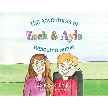 The Adventures of Zach & Ayla: Welcome Home