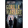 Gorilla Warfare: A Jack Grant Thriller