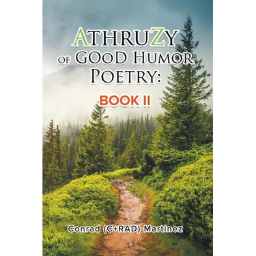 AthruZy of GOoD Humor Poetry: Book II