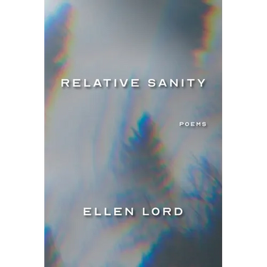 Relative Sanity: Poems