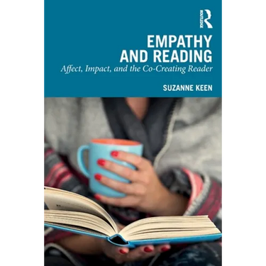 Empathy and Reading: Affect, Impact, and the Co-Creating Reader