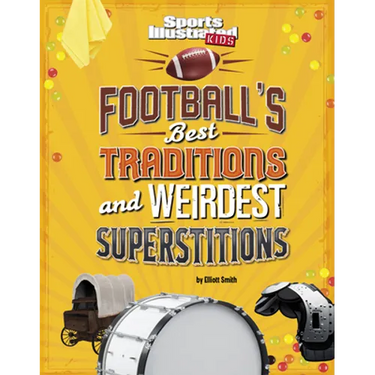 Football's Best Traditions and Weirdest Superstitions
