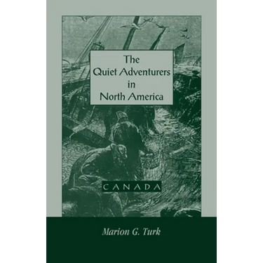 The Quiet Adventurers in North America (Canada)