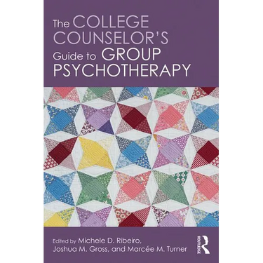 The College Counselor's Guide to Group Psychotherapy