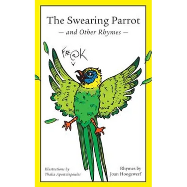 The Swearing Parrot and Other Rhymes