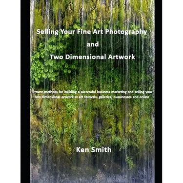 Selling Your Fine Art Photography and Two Dimensional Artwork