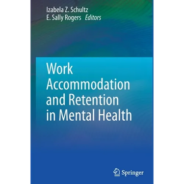 Work Accommodation and Retention in Mental Health