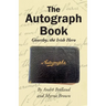 The Autograph Book: Goorthy, An Irish Hero
