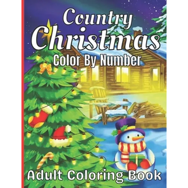 Country Christmas Color By Number Adult Coloring Book