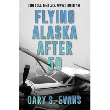 Flying Alaska After 50