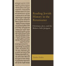 Reading Jewish History in the Renaissance: Christians, Jews, and the Hebrew Sefer Josippon