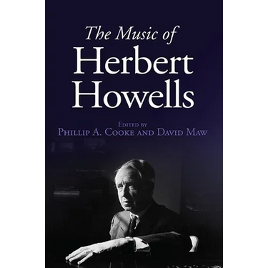 The Music of Herbert Howells