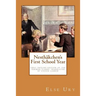 Nesthaekchen's First School Year: First English Edition of the German Children's Classic