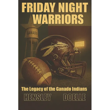 Friday Night Warriors: The Legacy of Ganado Indians Football