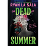 The Dead of Summer (Book 1)