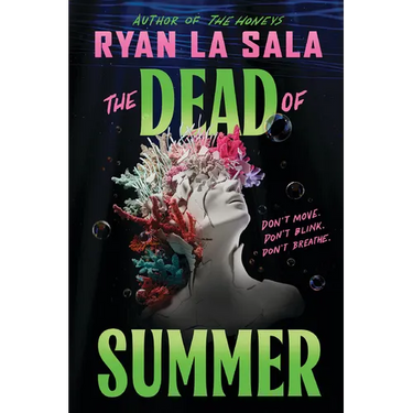 The Dead of Summer (Book 1)
