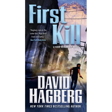 First Kill: A Kirk McGarvey Novel