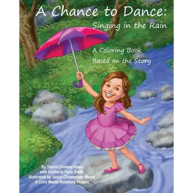 A Chance to Dance: Singing in the Rain Coloring Book